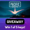 5 Winners! Pacific Drive giveaway (03/06/2024){WW}