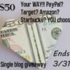 $50 Your Way Giveaway March 2024 Open WW