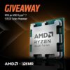 THREE WINNERS!! AMD Ryzen™ 7 9700X CPU (08/21/2024) {WORLDWIDE}