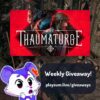 Win a steam key for The Thaumaturge (08/23/2024){WW}