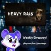 Win a Heavy Rain steam Key (09/27/2024){WW}